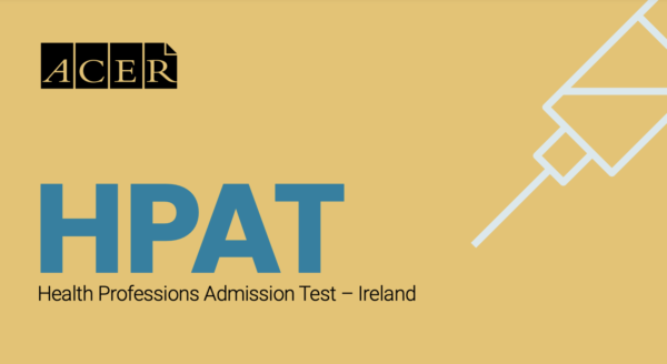 CAO 2022 Timeline: HPAT-Ireland 2022 Open for Registration